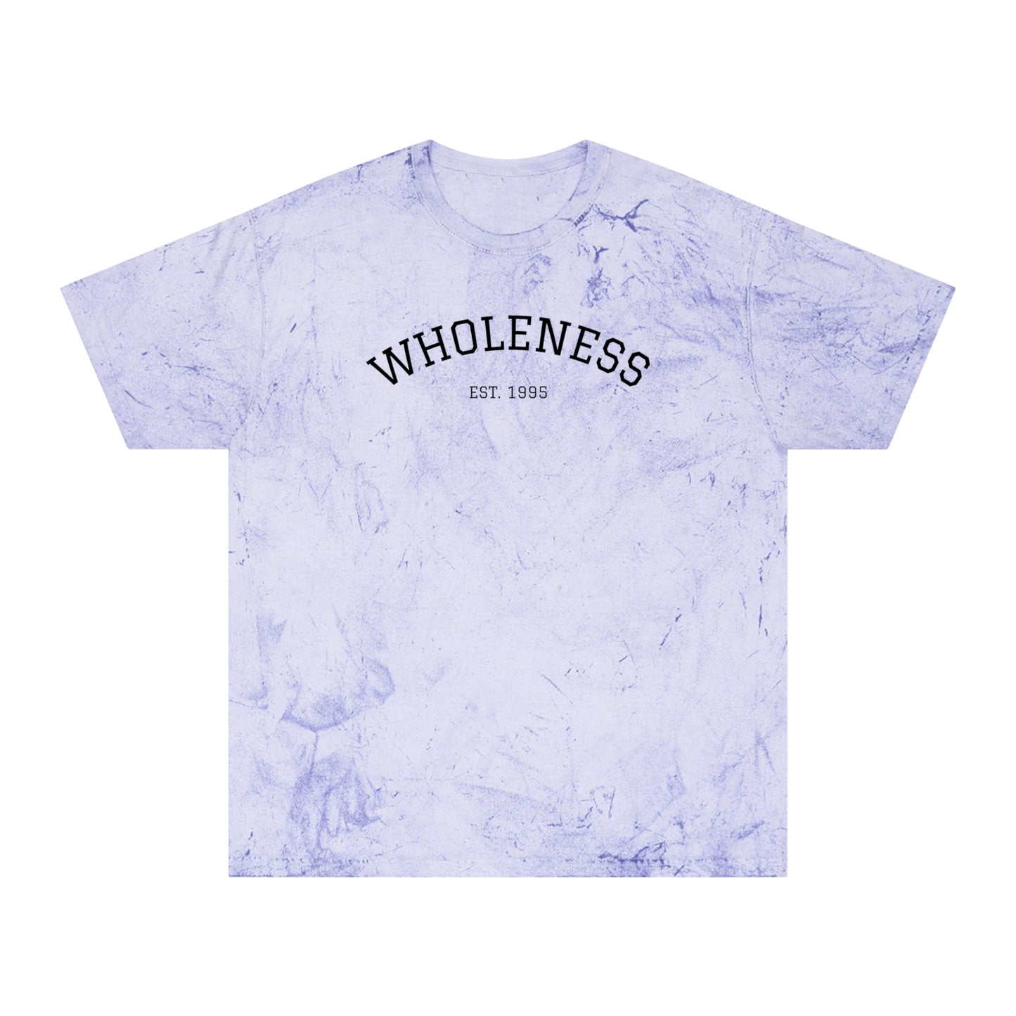 Wholeness Unisex Color Blast T-Shirt, Positive Vibes Tee, Spiritual Fashion, Gift for Mindfulness, Eco-Friendly Apparel